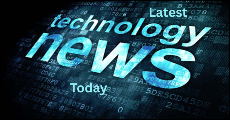 latest tech news today