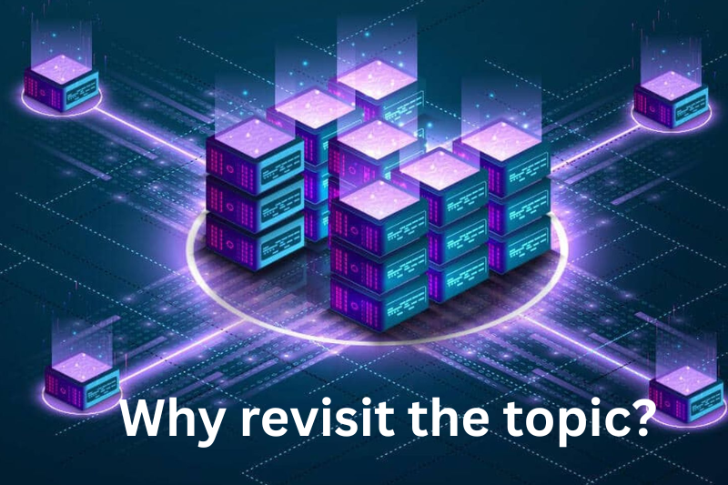 why revisit the topic